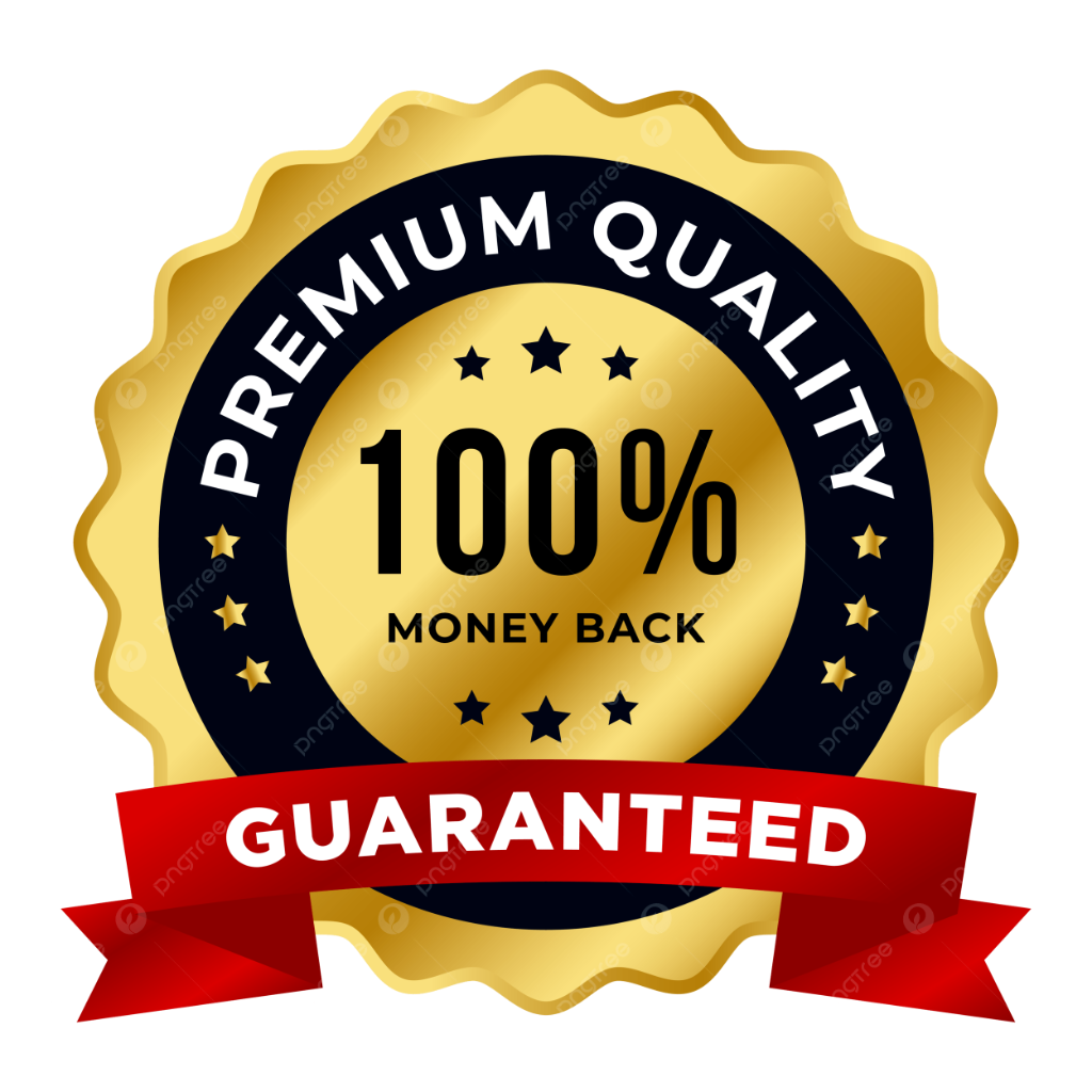 100% Money Back Guarantee